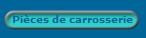 Pi�ces de carrosserie